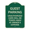 Signmission Guest Parking Unauthorized Cars Will Towed Away Owners Expense Alum Sign, 18" L, 24" H, G-1824-23924 A-DES-G-1824-23924